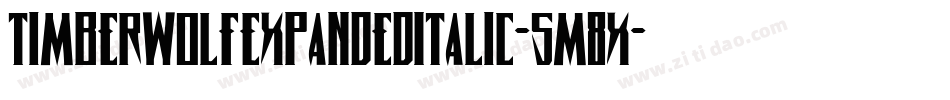 TimberwolfExpandedItalic-5M8x字体转换 TimberwolfExpandedItalic-5M8x字体转换