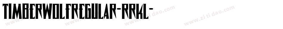 TimberwolfRegular-RRKl字体转换