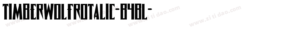 TimberwolfRotalic-B4Bl字体转换