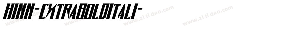 Hinn-ExtraBoldItali字体转换