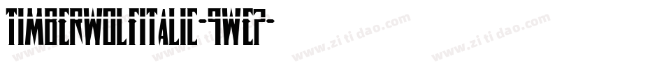 TimberwolfItalic-9wE7字体转换