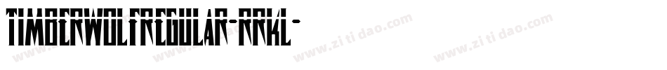 TimberwolfRegular-RRKl字体转换