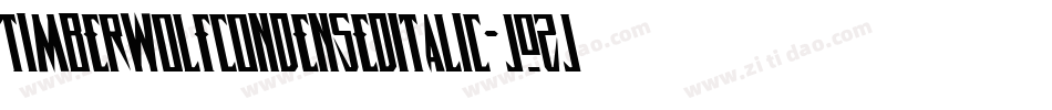 TimberwolfCondensedItalic-jOZj字体转换