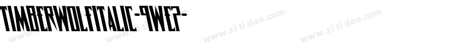 TimberwolfItalic-9wE7字体转换