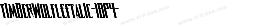 TimberwolfLeftalic-1BP4字体转换