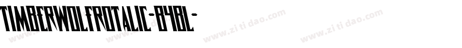 TimberwolfRotalic-B4Bl字体转换