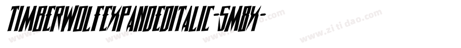 TimberwolfExpandedItalic-5M8x字体转换 TimberwolfExpandedItalic-5M8x字体转换