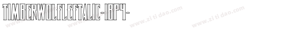 TimberwolfLeftalic-1BP4字体转换