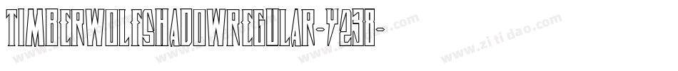 TimberwolfShadowRegular-Y238字体转换