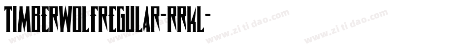 TimberwolfRegular-RRKl字体转换