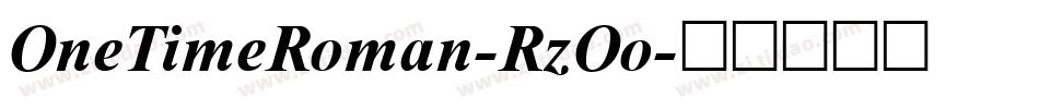 OneTimeRoman-RzOo字体转换