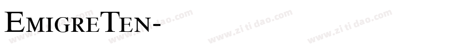 EmigreTen字体转换