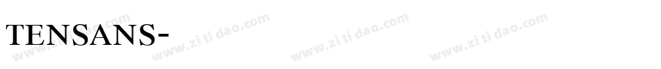 tensans字体转换