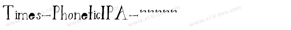 Times-PhoneticIPA字体转换