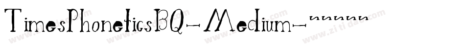 TimesPhoneticsBQ-Medium字体转换