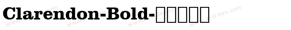 Clarendon-Bold字体转换