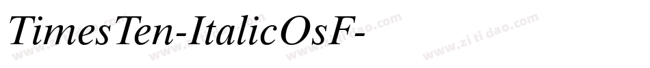TimesTen-ItalicOsF字体转换