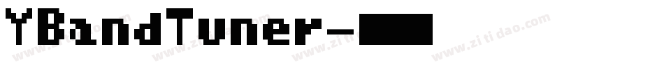 YBandTuner字体转换