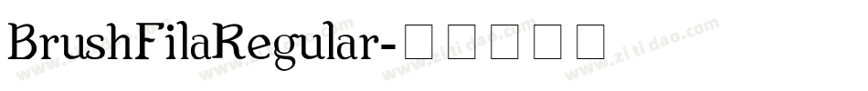 BrushFilaRegular字体转换