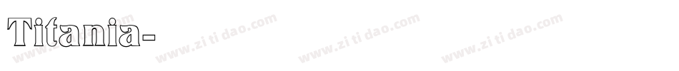 Titania字体转换