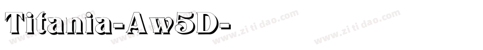 Titania-Aw5D字体转换