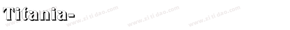 Titania字体转换