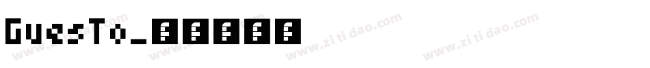 GuesTo字体转换