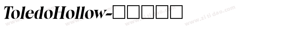 ToledoHollow字体转换