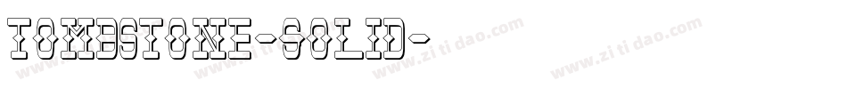 Tombstone-Solid字体转换