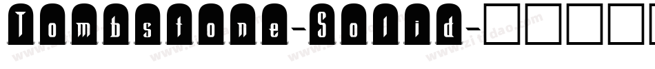Tombstone-Solid字体转换