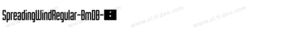 SpreadingWindRegular-BmDB字体转换