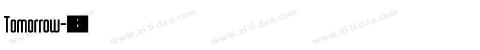 Tomorrow字体转换