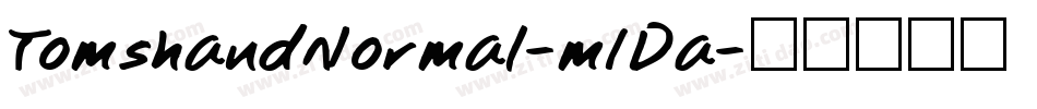 TomshandNormal-m1Da字体转换