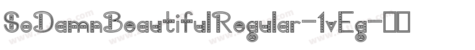 SoDamnBeautifulRegular-1vEg字体转换