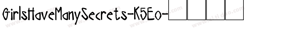 GirlsHaveManySecrets-K5Eo字体转换