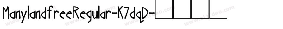 ManylandfreeRegular-K7dqD字体转换