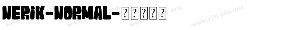 Nerik-normal字体转换