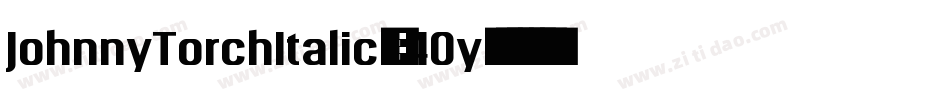 JohnnyTorchItalic-l4Oy字体转换