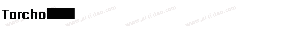 Torcho字体转换