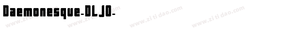 Daemonesque-DLJ0字体转换