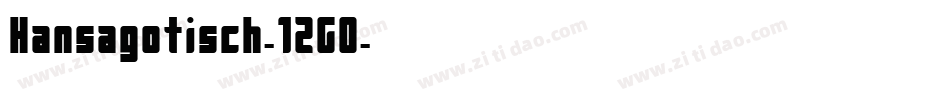 Hansagotisch-1ZG0字体转换