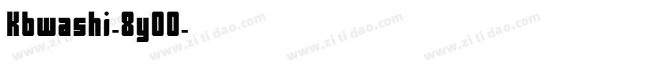 Kbwashi-8yO0字体转换