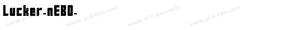Lucker-nEB0字体转换