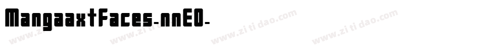 Mangaaxtfaces-nnE0字体转换