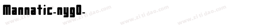 Mannatic-nyg0字体转换