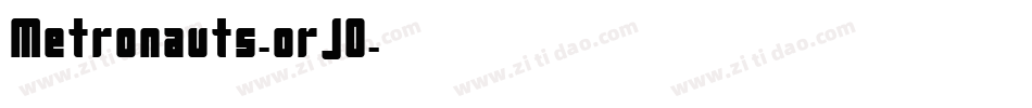 Metronauts-orJ0字体转换