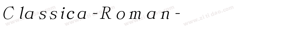 Classica-Roman字体转换