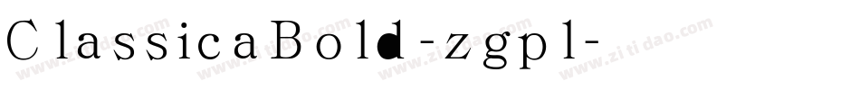 ClassicaBold-zgpl字体转换