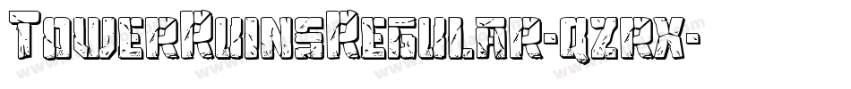 TowerRuinsRegular-qzrx字体转换