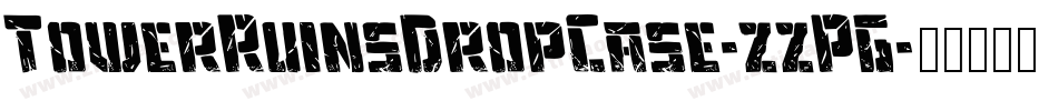 TowerRuinsDropCase-zzPG字体转换